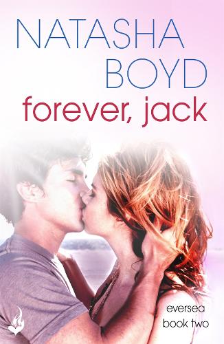 Бумажная книга «Forever, Jack: A beautiful love story you will never forget», автор Наташа Бойд - фото №1