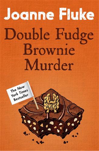 Бумажная книга «Double Fudge Brownie Murder (Hannah Swensen Mysteries, Book 18): A captivatingly cosy murder mystery», автор Джоанн Флюк - фото №1
