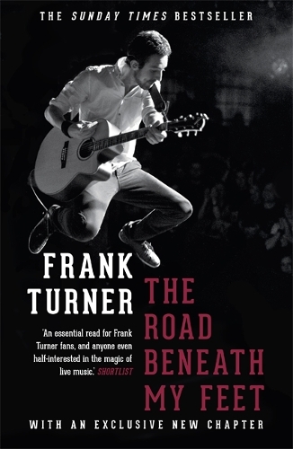 Паперова книга «The Road Beneath My Feet», автор Френк Тернер - фото №1