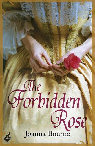 Бумажная книга «The Forbidden Rose: Spymaster 1 (A series of sweeping, passionate historical romance)», автор Джоанна Борн - фото №1
