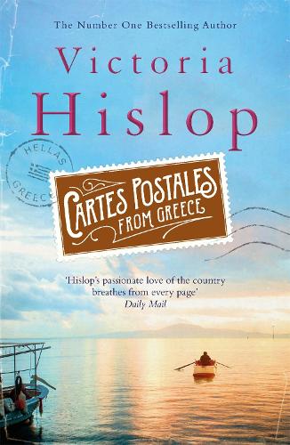 Бумажная книга «Cartes Postales from Greece: The runaway Sunday Times bestseller», автор Виктория Хислоп - фото №1