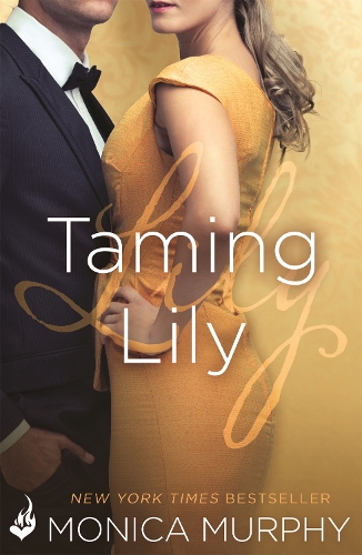[object Object] «Taming Lily: The Fowler Sisters 3», автор Моника Мерфи - фото №1