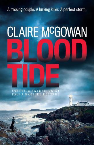 Паперова книга «Blood Tide (Paula Maguire 5): A chilling Irish thriller of murder, secrets and suspense», автор Клер Макгоуен - фото №1