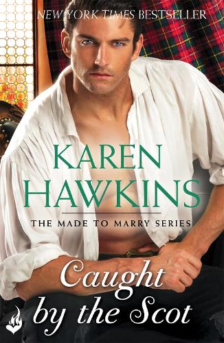 Паперова книга «Caught By The Scot: Made To Marry 1», автор Карен Хокінс - фото №1