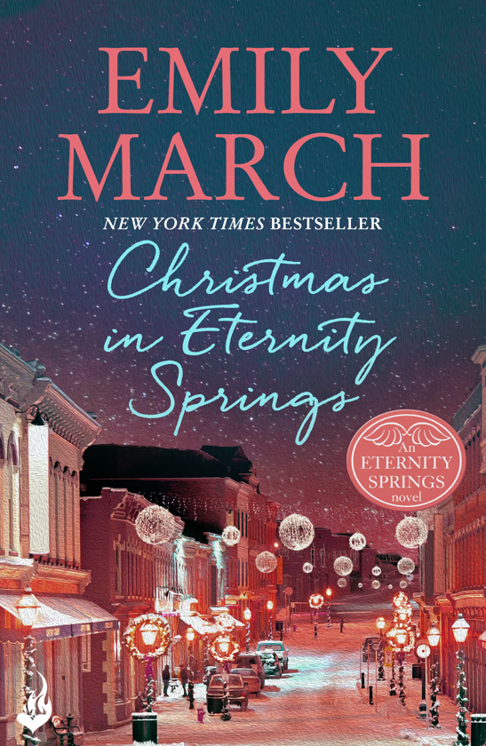 Бумажная книга «Christmas in Eternity Springs: Eternity Springs 12 (A heartwarming, uplifting, feel-good romance series)», автор Эмили Марч - фото №1