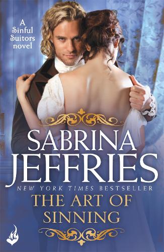 Паперова книга «The Art of Sinning: Sinful Suitors 1: Sweeping Regency romance at its best!», автор Сабріна Джеффріс - фото №1