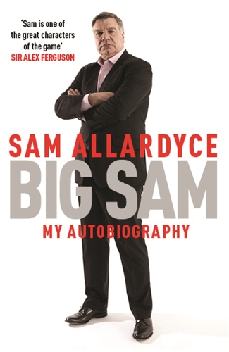 Бумажная книга «Big Sam: My Autobiography», автор Сэм Аллардайс - фото №1