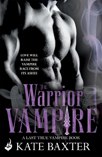 [object Object] «The Warrior Vampire: Last True Vampire 2», автор Кейт Бакстер - фото №1
