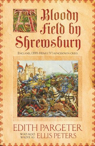 Бумажная книга «A Bloody Field by Shrewsbury», автор Эдит Паргетер - фото №1