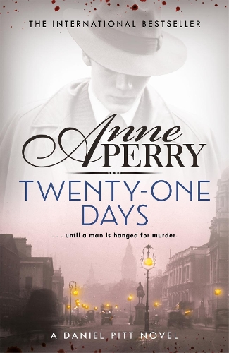 Паперова книга «Twenty-One Days (Daniel Pitt Mystery 1)», автор Енн Перрі - фото №1