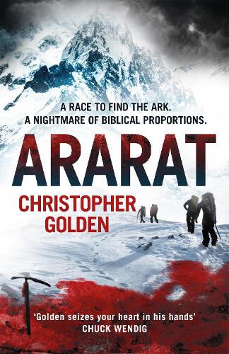 Паперова книга «Ararat: a 2017 Bram Stoker Award winner», автор Крістофер Ґолден - фото №1