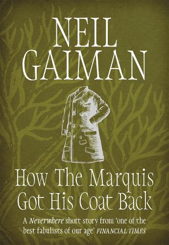 Бумажная книга «How the Marquis Got His Coat Back», автор Нил Гейман - фото №1