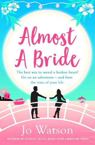 Бумажная книга «Almost a Bride: The funniest rom-com you'll read this year!», автор Джо Уотсон - фото №1