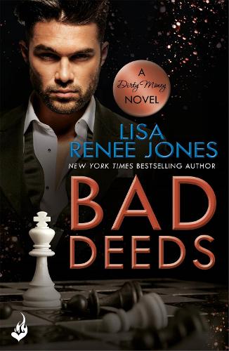 Бумажная книга «Bad Deeds: Dirty Money 3», автор Лиза Рене Джонс - фото №1