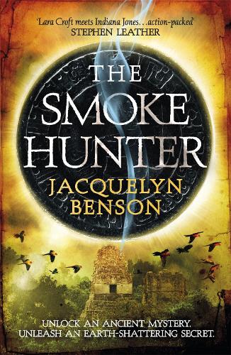 Бумажная книга «The Smoke Hunter: A Gripping Adventure Thriller Unlocking An Earth-Shattering Secret», автор Жаклин Бенсон - фото №1