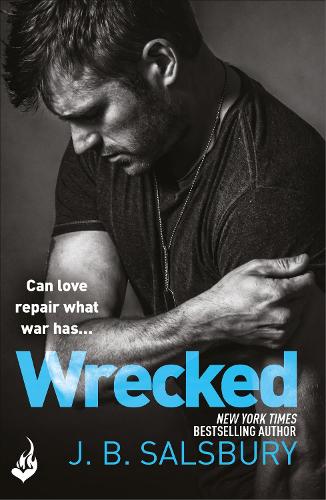 Бумажная книга «Wrecked: A heartbreakingly beautiful story of love and redemption», автор Дж. Б. Солсбери - фото №1
