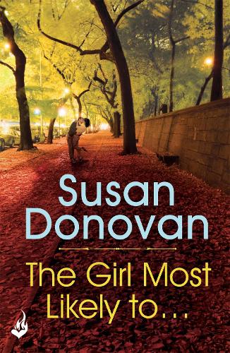 Бумажная книга «The Girl Most Likely To...», автор Сьюзен Донован - фото №1