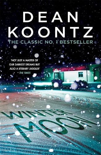 Бумажная книга «Winter Moon: A brilliant thriller of heart-stopping suspense», автор Дин Кунц - фото №1