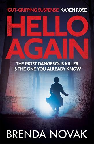 Паперова книга «Hello Again: The most dangerous killer is the one you already know. (Evelyn Talbot series, Book 2)», автор Бренда Новак - фото №1