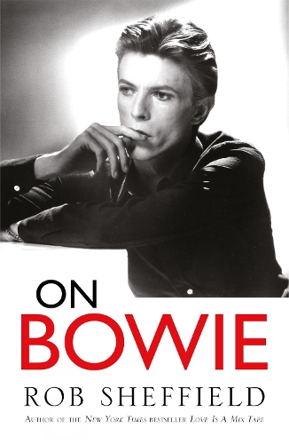 Паперова книга «On Bowie», автор Роб Шеффілд - фото №1