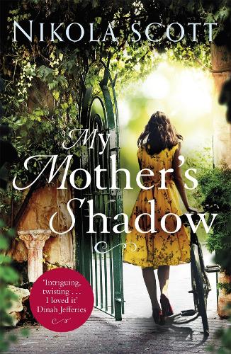 Бумажная книга «My Mother's Shadow: The gripping novel about a mother's shocking secret that changed everything», автор Никола Скотт - фото №1
