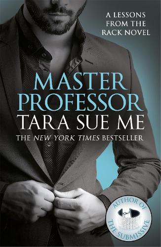 [object Object] «Master Professor: Lessons From The Rack Book 1», автор Тара Сью Мі - фото №1