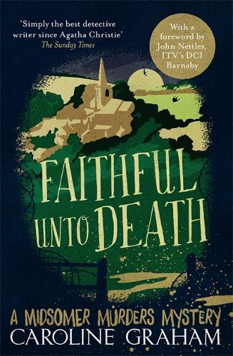 Паперова книга «Faithful unto Death: A Midsomer Murders Mystery 5», автор Керолайн Грем - фото №1