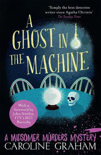 Паперова книга «A Ghost in the Machine: A Midsomer Murders Mystery 7», автор Керолайн Грем - фото №1