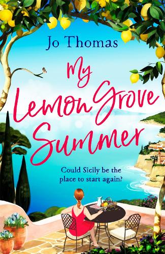 Паперова книга «My Lemon Grove Summer: Escape to Sicily and reveal its secrets in this perfect summer read», автор Джо Томас - фото №1
