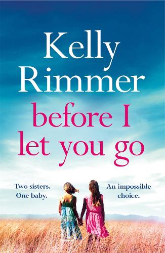Бумажная книга «Before I Let You Go», автор Келли Риммер - фото №1