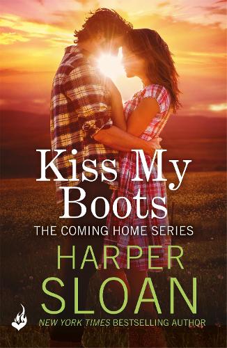 Бумажная книга «Kiss My Boots: Coming Home Book 2», автор Харпер Слоун - фото №1