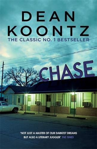 Паперова книга «Chase: A chilling tale of psychological suspense», автор Дін Кунц - фото №1