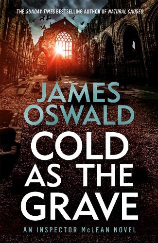 Бумажная книга «Cold as the Grave: Inspector McLean 9», автор Джеймс Освальд - фото №1