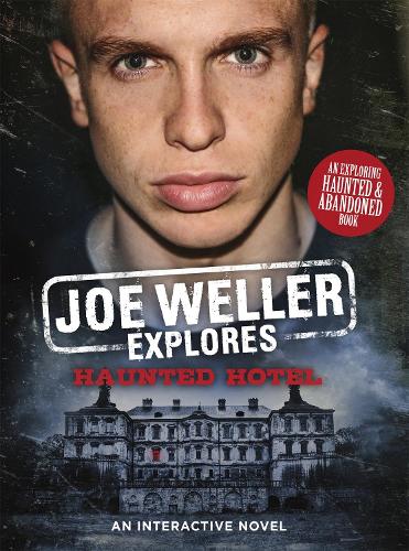 Бумажная книга «Joe Weller Explores: Haunted Hotel», автор Джо Уэллер - фото №1