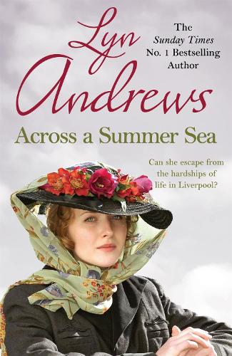 Бумажная книга «Across a Summer Sea: A warm-hearted, dramatic and nostalgic saga», автор Лин Эндрюс - фото №1