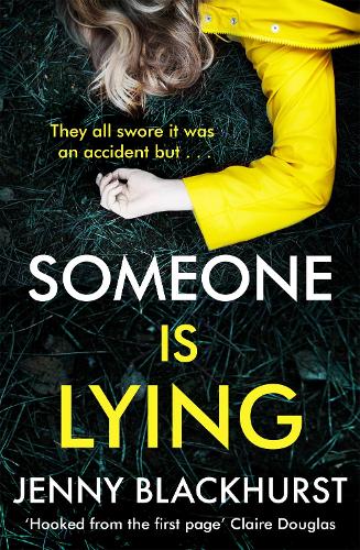 Бумажная книга «Someone Is Lying: The 'dark and twisty delight' from No.1 bestselling author Jenny Blackhurst», автор Дженни Блэкхёрст - фото №1