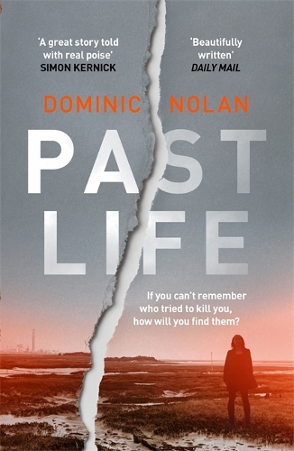 Паперова книга «Past Life: an 'astonishing' and 'gripping' crime thriller», автор Домінік Нолан - фото №1