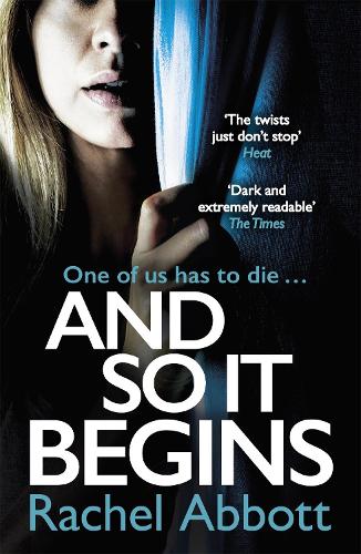 Паперова книга «And So It Begins: The heart-stopping thriller from the queen of the page turner», автор Рейчел Ебботт - фото №1