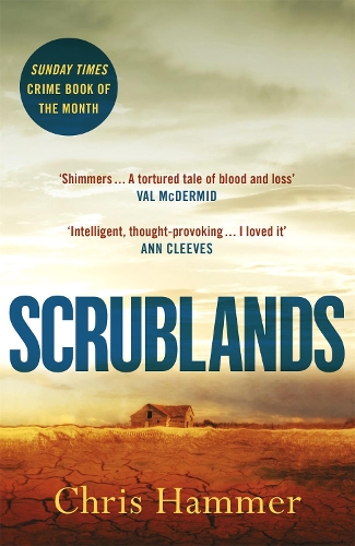 Паперова книга «Scrublands: The Sunday Times Crime Book of the Year, soon to be a major TV series», автор Кріс Хаммер - фото №1