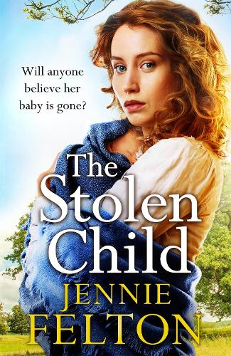 Паперова книга «The Stolen Child: The most heartwrenching and heartwarming saga you'll read this year», автор Дженні Фелтон - фото №1
