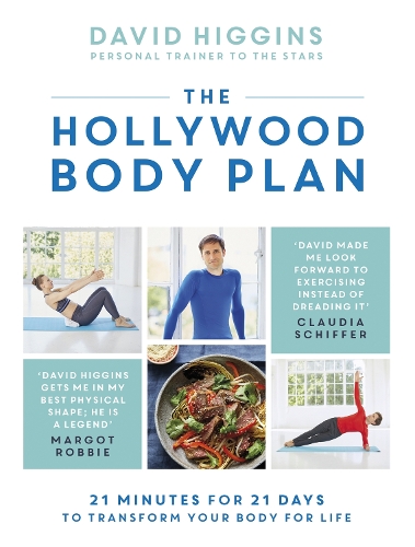 Бумажная книга «The Hollywood Body Plan: 21 Minutes for 21 Days to Transform Your Body For Life», автор Дэвид Хиггинс - фото №1
