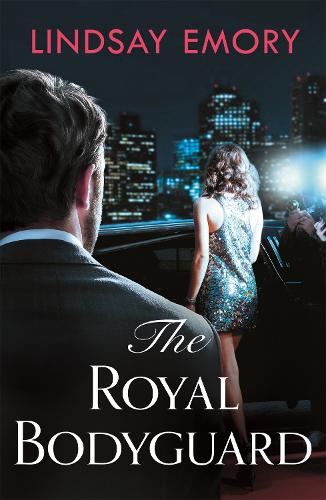 Бумажная книга «The Royal Bodyguard: The new royal rom-com from the author of The Royal Runaway», автор Линдси Эмори - фото №1