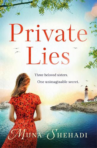 Бумажная книга «Private Lies: The most enthralling novel of unimaginable family secrets you'll read this year . . .», автор Муна Шехади - фото №1