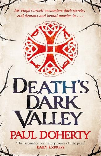 Паперова книга «Death's Dark Valley (Hugh Corbett 20)», автор Пол Доерті - фото №1
