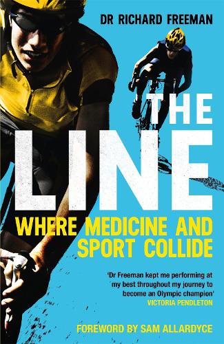Паперова книга «The Line: Where Medicine and Sport Collide», автор Ричард Фрімен - фото №1