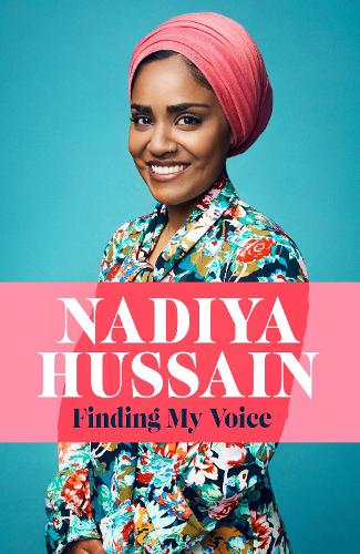 Бумажная книга «Finding My Voice: Nadiya's honest, unforgettable memoir», автор Надия Хусейн - фото №1