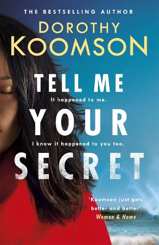Бумажная книга «Tell Me Your Secret: the gripping page-turner from the bestselling 'Queen of the Big Reveal'», автор Дороти Кумсон - фото №1