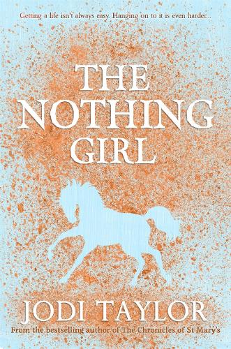 Паперова книга «The Nothing Girl: A magical and heart-warming story from international bestseller Jodi Taylor», автор Джоді Тейлор - фото №1