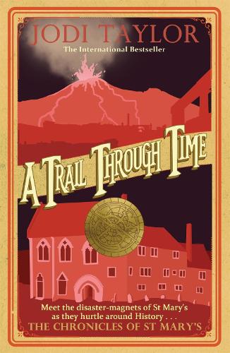 Бумажная книга «A Trail Through Time», автор Джоди Тейлор - фото №1