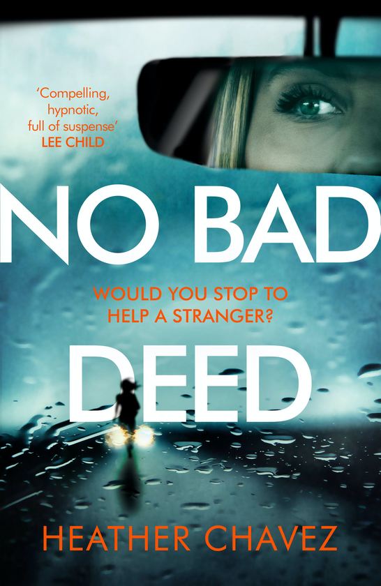 Бумажная книга «No Bad Deed», автор Хизер Чавез - фото №1